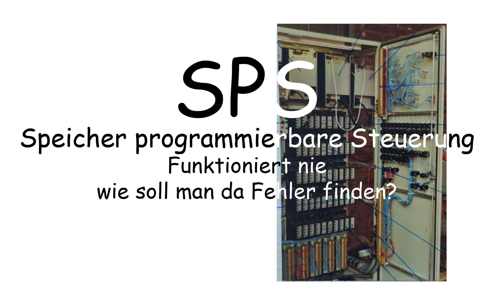SPS | Speicherprogrammierbare Steuerung | 1982 | Dr. G. Fritz | Damals